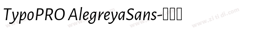 TypoPRO AlegreyaSans字体转换